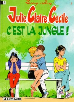 JULIE, CLAIRE, CECILE -  C'EST LA JUNGLE ! (FRENCH V.) 05