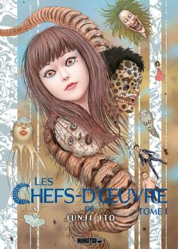 JUNJI ITO -  (FRENCH V.) -  LES CHEFS-D'OEUVRE DE JUNJI ITO 01