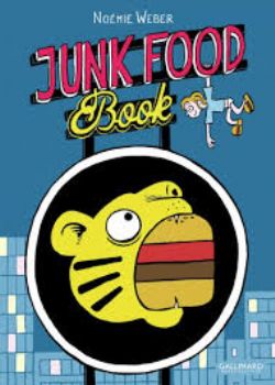 JUNK FOOD BOOK (FRENCH)