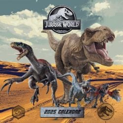 JURASSIC WORLD -  OFFICIAL 2025 CALENDAR