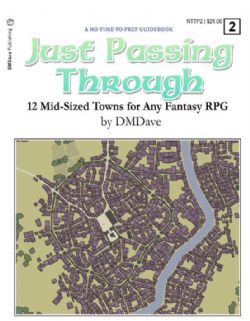 JUST PASSING THROUGH -  12 MID-SIZED TOWNS FOR ANY FANTASY RPG (ENGLISH) 2