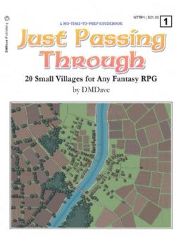 JUST PASSING THROUGH -  20 SMALL VILLAGES FOR ANY FANTASY RPG (ENGLISH)