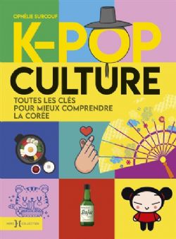 K-POP -  K-POP CULTURE (FRENCH V.)