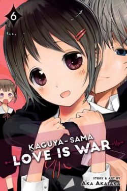 KAGUYA-SAMA: LOVE IS WAR -  (ENGLISH V.) 06