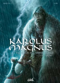 KAROLUS MAGNUS: L'EMPEREUR DES BARBARES -  L'OTAGE VASCON 01