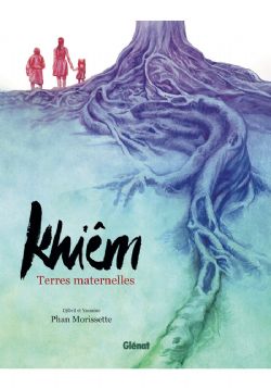 KHIÊM : TERRES MATERNELLES