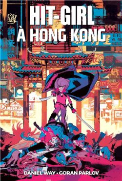 KICK-ASS -  HIT-GIRL À HONG KONG (FRENCH V.) 05