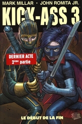 KICK-ASS -  LE DEBUT DE LA FIN (FRENCH V.) 2 -  KICK-ASS 3