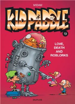 KID PADDLE -  LOVE, DEATH AND ROBLORKS (FRENCH V.) 19