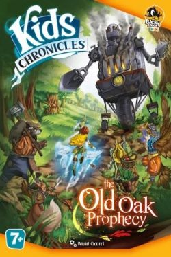 KIDS CHRONICLES -  THE OLD OAK PROPHECY (ENGLISH)