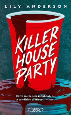 KILLER HOUSE PARTY -  (FRENCH V.)