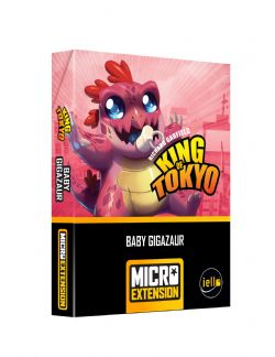 KING OF TOKYO -  BABY GIGAZAUR MICRO EXTENSION (FRENCH)