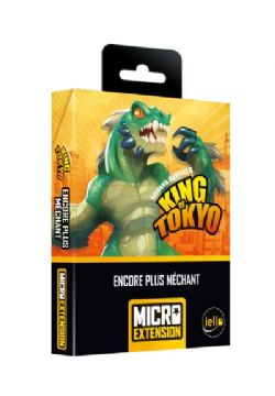 KING OF TOKYO -  MICRO EXTENSION : ENCORE PLUS MÉCHANT (FRENCH)