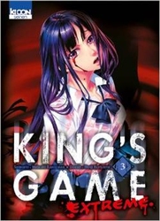 KING'S GAME -  (FRENCH V.) -  KING'S GAME EXTREME 03