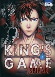KING'S GAME -  (FRENCH V.) -  KING'S GAME SPIRAL 02