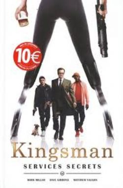 KINGSMAN -  SERVICES SECRETS (FRENCH V.) -  KINGSMAN: THE SECRET SERVICE (2012) 01