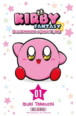 KIRBY -  (FRENCH V.) -  KIRBY FANTASY: GLOUTONNERIE À DREAM LAND 01