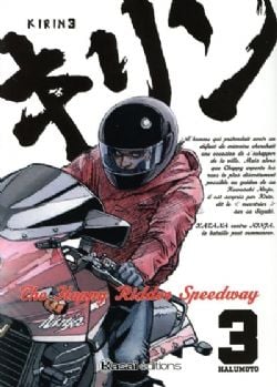 KIRIN : THE HAPPY RIDER SPEEDWAY -  (FRENCH V.) 03