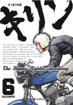 KIRIN : THE HAPPY RIDER SPEEDWAY -  (FRENCH V.) 06