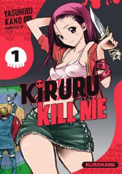 KIRURU KILL ME -  (FRENCH V.) 01