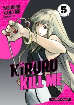 KIRURU KILL ME -  (FRENCH V.) 05