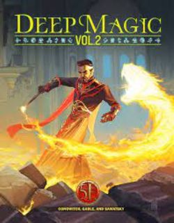 KOBOLD PRESS -  DEEP MAGIC VOL.2 (ENGLISH) -  SUPPLEMENT 5E