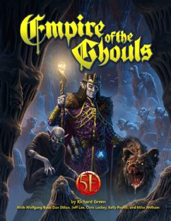 KOBOLD PRESS -  EMPIRE OF THE GHOULS (ENGLISH) -  SOURCEBOOK 5E