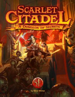 KOBOLD PRESS -  SCARLET CITADEL (ENGLISH) -  ADVENTURE 5E