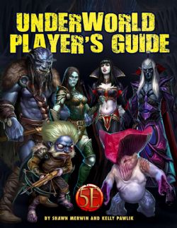 KOBOLD PRESS -  UNDERWORLD PLAYER'S GUIDE (ENGLISH) -  SOURCEBOOK 5E