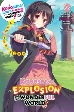 KONOSUBA -  GOD'S BLESSING ON THIS WONDERFUL WORLD! -LIGHT NOVEL- (ENGLISH V.) -  AN EXPLOSION ON THIS WONDERFUL WORLD! 02