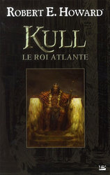 KULL: LE ROI ATLANTE (GRAND FORMAT)