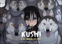 KUSHI -  LA TANIERE DU LOUP 02