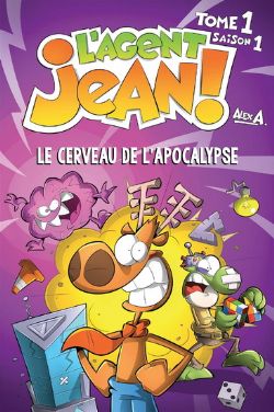 L'AGENT JEAN ! -  LE CERVEAU DE L'APOCALYPSE - 2022 EDITION (FRENCH V.) -  SAISON 1 01