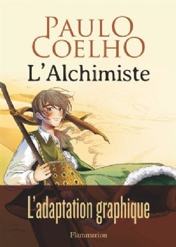 L'ALCHIMISTE -  ADAPTATION GRAPHIQUE (FRENCH V.)