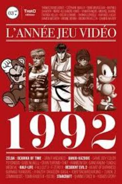 L'ANNÉE JEUX VIDÉO 1992