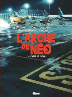 L'ARCHE DE NÉO -  REMÈDE DE CHEVAL 02