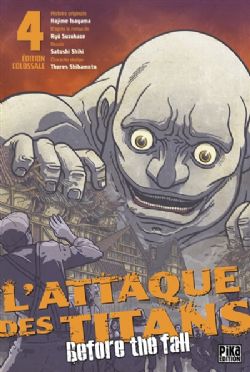 L'ATTAQUE DES TITANS -  ÉDITION COLOSSALE (FRENCH V.) -  BEFORE THE FALL 04