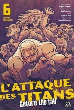 L'ATTAQUE DES TITANS -  ÉDITION COLOSSALE (FRENCH V.) -  BEFORE THE FALL 06