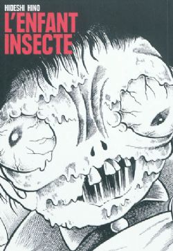 L'ENFANT INSECTE -  (FRENCH V.)