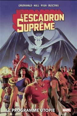 L'ESCADRON SUPRÊME -  LE PROGRAMME UTOPIE (FRENCH V.) -  SQUADRON SUPREME (1985)