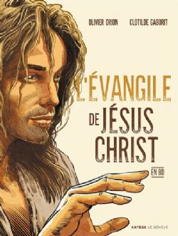L'EVANGILE DE JÉSUS-CHRIST EN BD -  (FRENCH V.)