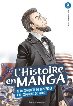 L' HISTOIRE EN MANGA -  DE LA CONQUÊTE DE L'AMÉRIQUE À LA COMMUNE DE PARIS (FRENCH V.) 08