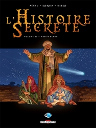 L'HISTOIRE SECRÈTE -  MESSIE BLANC 33