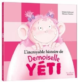 L'INCROYABLE HISTOIRE DE DEMOISELLE YÉTI -  (FRENCH V.)