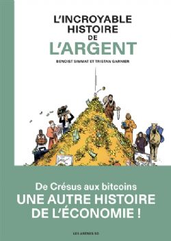 L'INCROYABLE HISTOIRE -  DE L'ARGENT (FRENCH V.)