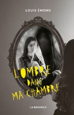 L'OMBRE DANS MA CHAMBRE -  (FRENCH V.)