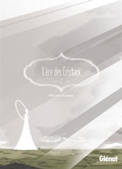 L'ÈRE DES CRISTAUX -  (FRENCH V.) 12