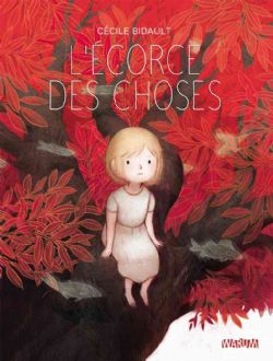 L'ÉCORCE DES CHOSES