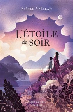 L'ÉTOILE DU SOIR -  (FRENCH V.)