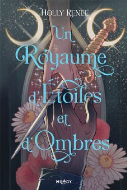 L'ÉTOILE ET L'OMBRE -  UN ROYAUME D'ÉTOILES ET D'OMBRES (FRENCH V.) 01